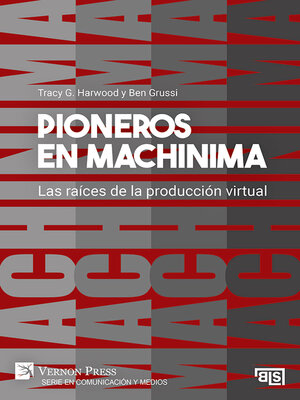 cover image of Pioneros en Machinima